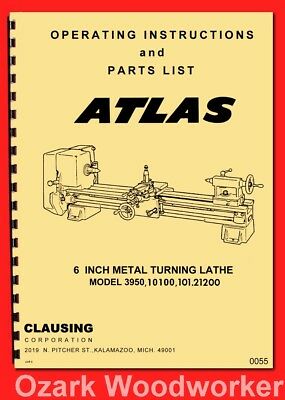 Atlas-craftsman 6" Metal Lathe Model 3950, 10100, 101.21200 Parts Manual 0055