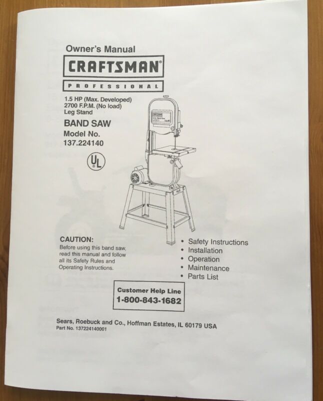 Craftsman Band Saw Model 137.224140 Operating Instructions & Parts Manual