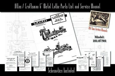Atlas/craftsman 6" Metal Lathe 618 & 101.07301 Service Manual And Parts Lists